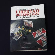 Portada del libro: El estado de la libertad de expresión en Jalisco
